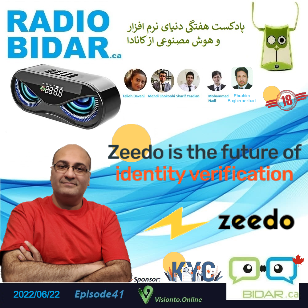 پادکست 41: مصاحبه با مهندس رضا رحمتی موسس پلتفرم تشخیص هویت Zeedo.ai
